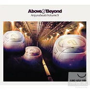 Anjunabeats Vol. 9(Mixed by Above & Beyond)(2CD)(超越自我三人組 - 超越自我精選混音9 (2CD))