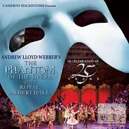 安德烈洛依韋伯 / 歌劇魅影25週年舞台版特輯[2CD](Andrew Lloyd Webber / The Phantom Of The Opera at the Royal Albert Hall (2CD))