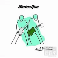 Status Quo / Quid Pro Quo(現狀合唱團 / 報償)