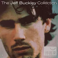 Jeff Buckley / The Jeff Buckley Collection(傑夫巴克利 / 絕對經典精選)