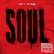 Sophie Zelmani / Soul(蘇菲珊曼妮 / 靈魂)