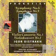 Igor Oistrakh (Violin), Dmitry Kitaenko (Conductor), Gennady Rozhdestvensky (Conductor), USSR TV and Radio Large Symphony Orches(伊果‧歐伊斯特拉夫(小提琴), 基坦柯(指揮), 羅傑斯特汶斯基(指揮), 莫斯科電視廣播大交響樂團 / 普羅高菲夫:第五號交響曲、第一號小提琴)