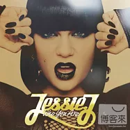 Jessie J / Who You Are [Deluxe Edition] (CD+DVD)(潔西J / 你是誰【CD+DVD白金慶功盤】)