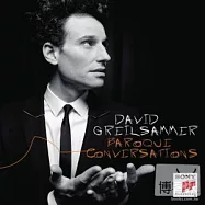 David Greilsammer / Baroque Conversation(大衛.葛雷桑瑪 / 穿越時空巴洛克)