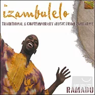 Traditional Music From Zimbabwe / Dumisani Ramadu" Moyo"