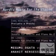 北歐作曲家的小提琴名曲 / Ogata(Nordic music for the violin / Ogata)