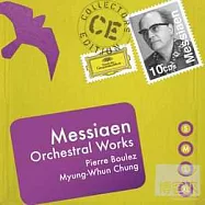 Oliver Messiaen : Orchestral Works / Pierre Boulez, Myung-Whun Chung (10CD)(梅湘管弦樂作品集 / 布列茲指揮,克里夫蘭管弦樂團 (10CD))