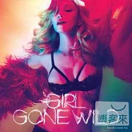 Madonna / Girl Gone Wild(瑪丹娜 / 變身惡女)