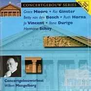 Willem Mengelberg (Conductor), Royal Concertgebouw Orchestra / Songs & Arias By Bach、Puccini、Schubert、Mozart & Weber(孟根堡(指揮), 阿姆斯特丹皇家大會堂管弦樂團 / 歌劇與詠嘆調作品輯)