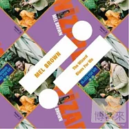 Mel Brown - The Wizard / Blues For We(爵士脈動Impulse! 爵代雙碟2合1系列之16 / 梅爾.布朗)