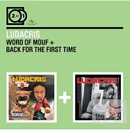 Ludacris / 2 For 1: Word Of Mouf + Back For The First Time (CD)(路達克里斯 / 狂人狂語+重溫第一次 (2CD))