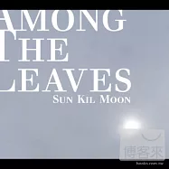 Sun Kil Moon / Among The Leaves (2CD)(驕陽蔽月 / 萬綠叢中 (2CD))