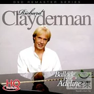 理查.克萊德門 / 給愛德琳的詩 (HQCD)(Richard Clayderman / Ballade pour Adeline (HQCD))