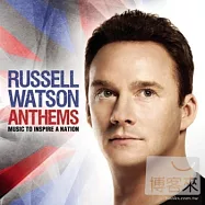 Russell Watson / Anthems(羅素.華生 / 歡頌之聲)