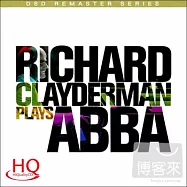 理查.克萊德門 / 最愛ABBA (HQCD)(Richard Clayderman / Plays Abba (HQCD))