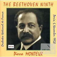 Pierre Monteux a Paris(貝多芬：第9號交響曲 / 蒙都 (指揮) 巴黎國立管弦樂團)
