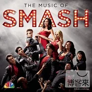 SMASH Cast / The Music of SMASH(一鳴驚人 / 電視原聲帶)