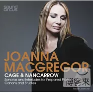JOANNA MACGREGOR / JOANNA MACGREGOR PLAYS CAGE & NANCARROW (2CD)(喬安娜麥葛瑞格(鋼琴) / 約翰凱吉等二十世紀美國鋼琴作品 (2CD))