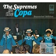 The Supremes / At The Copa [Expanded Edition] (2CD)(至上女聲三重唱 / 首張原音特輯【2CD加長版】)