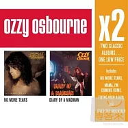 Ozzy Osbourne / X2 (No More Tears/Diary Of A Madman) (2CD)(奧茲奧斯朋 / 巨星雙碟中價系列 (不再哭泣、狂人日記) (2CD))