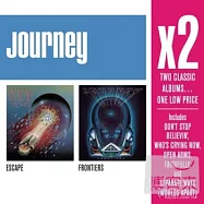 Journey / X2 (Escape/Frontiers) (2CD)(旅行者合唱團 / 巨星雙碟中價系列 (逃逸、邊境) (2CD))
