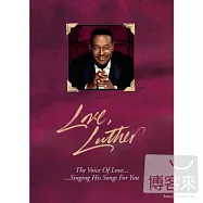 Luther Vandross / Love, Luther (4CD)(路瑟范德魯斯 / 愛的真諦-情歌典藏套裝 (4CD))