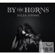 茱莉亞史東 / 愛情魔角(特別限定盤)(Julia Stone / By the Horns)