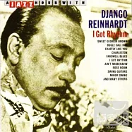 Django Reinhardt / I Got Rhythm(強哥.萊恩哈特 / 我跟上節奏)