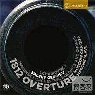 Tchaikovsky - 1812 Overture, Moscow Cantata / Valery Gergiev(conductor), Mariinsky Orchestra (SACD)(柴可夫斯基：1812序曲、莫斯科清唱劇、斯拉夫進行曲、節慶加冕進行曲 /葛濟夫(指揮)馬林斯基管絃樂團暨合唱團 (SACD))
