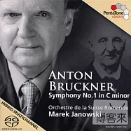 Marek Janowski & Orchestre de la Suisse Romande / Bruckner: Symphony No.1 (SACD)(亞諾夫斯基指揮瑞士羅曼德管弦樂團 / 布魯克納：第一號交響曲 (SACD))
