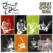 Tommy Bolin & friends / Great Gypsy Soul(湯米波燐與群星 / 吉普賽英靈)