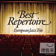 European Jazz Trio / Best Repertoire (2CD)(歐洲爵士三重奏 / 最佳總集選 (2CD))