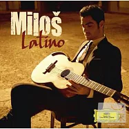 Latino / Milos(拉丁神韻! / 米洛許，吉他)