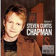 Steven Curtis Chapman/#1’s Volume 1 / Steven Curtis Chapman(冠軍單曲精選 第一集 / 史提芬 查普曼)