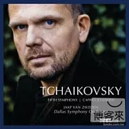 Tchaikovsky:Symphony No. 5 & Capriccio Italien / Jaap van Zweden(conductor)Dallas Symphony Orchestra(柴可夫斯基:第五號交響曲;義大利隨想曲 / 史威登(指揮) / 達拉斯交響樂團)