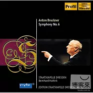布魯克納：第六號交響曲 / 海汀克(指揮)德勒斯登國家交響樂團(Edition Staatskapelle Dresden Vol. 14 - Anton Bruckner / Haitink)
