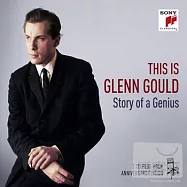 This is Glenn Gould：Story of a Genius / Glenn Gould (2CD)(天才的故事：音樂怪傑顧爾德 / 顧爾德(鋼琴) 2CD)