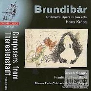 Brundibar, A Children’S Opera In Two Acts - Czech Songs / Krasa, Hans / Disman Radio Children’S Ensemble Prague(在納粹集中營處死的捷克作曲家柯瑞沙)