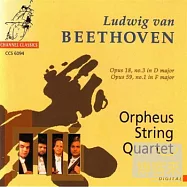 String Quartets In D Major, Opus 18 No 3 And In F Major, Opus 59 No 1 / Beethoven / Orpheus String Quartet