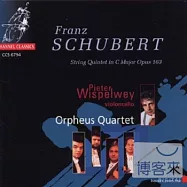 String Quintet / Schubert / Pieter Wispelwey, Orpheus Quartet(彼耶特舒伯特弦樂四重奏曲)