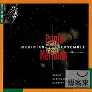 Prime Meridien / Stravinsky, Zappa, Beefheart,Wheeler, Hancock Etc / Meridien Arts Ensemble