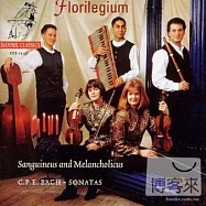 Sanguineus And Melancholicus / C.P.E. Bach / Florilegium(巴哈第二兒子長笛曲輯)