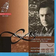 Schumann, R.-Songs Of / Schumann / Jochen Kupfer,Mees, Reinild(舒曼歌曲詩曲音樂曲輯)