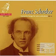 Complete Songs For Voice And Piano 2 / Schreker / Sibylle Ehlert/Jochen Kupfer/Anne Buter/Reinild Mees(舒雷卡：藝術歌曲集)