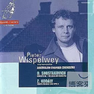 Cello Cto No. 1, Cello Sonata / Shostakovich, Kodaly / Pieter Wispelwey, Australian Chamber Orchestra, Richard Tognetti(彼耶特蕭士塔高維奇大提琴協奏曲)