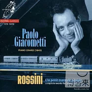 Complete Works For Piano Vol. 3: Un Petit Train De Plasir / Rossini / Paolo Giacometti(羅西尼鋼琴曲輯 三)