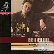 Humoreske In B Flat Op. 20, Phantasiest?Ucke / Schumann / Paolo Giacometti(舒曼鋼琴曲輯)