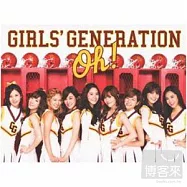 Girls&rsquo; Generation 少女時代 / Oh! (初回盤, CD+DVD)