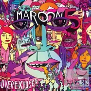 Maroon 5 / Overexposed(魔力紅 / 無所不在)