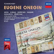 Tchaikovsky: Eugene Onegin / Weikl / Kubiak / Burrows / Hamari / Ghiaurov / Senechal / Sir Georg Solti (2CD)(柴可夫斯基︰尤金‧奧尼根 / 威考 / 賈洛夫 / 蕭提 (2CD))